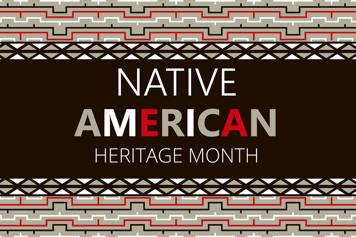 National Native American Heritage Month California Association Of